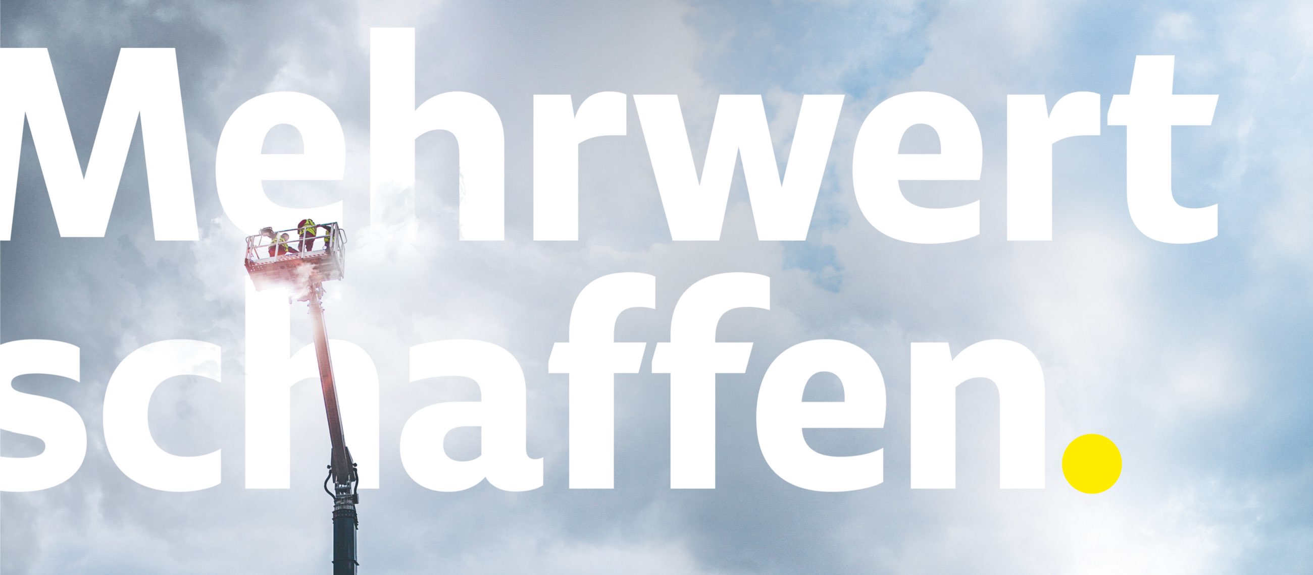 Mehrwert schaffen – Wir investieren für Ihre Investitionen